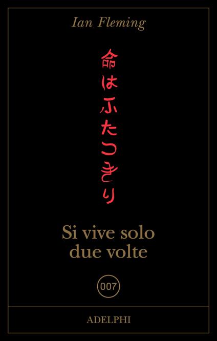 Si vive solo due volte - Ian Fleming - copertina