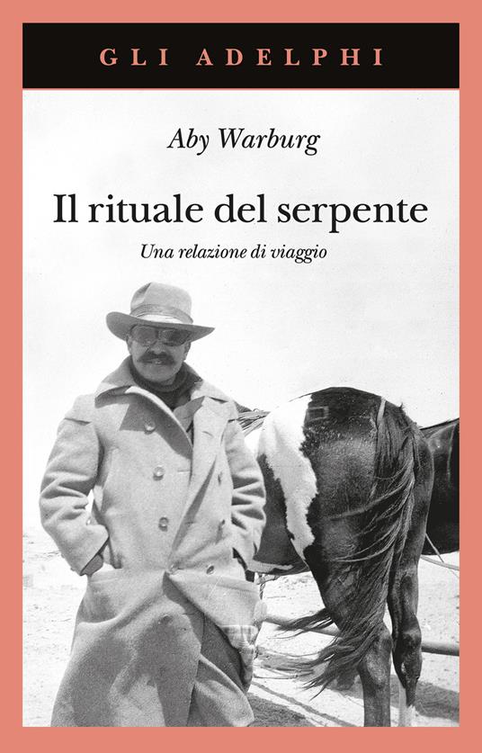 Il rituale del serpente. Una relazione di viaggio - Aby Warburg - copertina