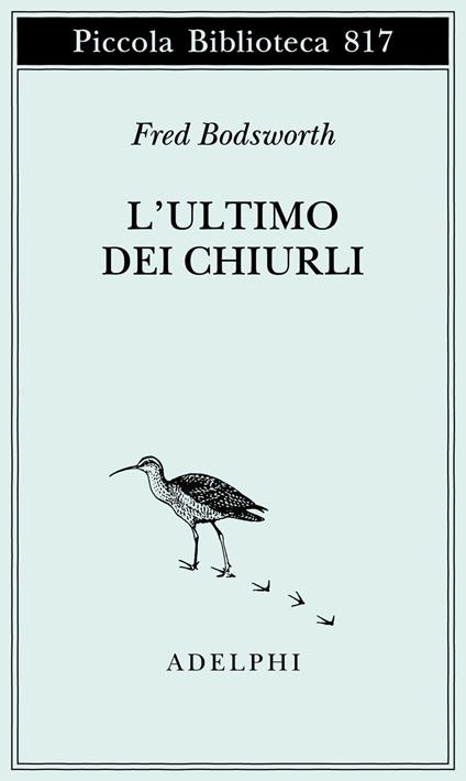 L'ultimo dei chiurli - Fred Bodsworth - copertina