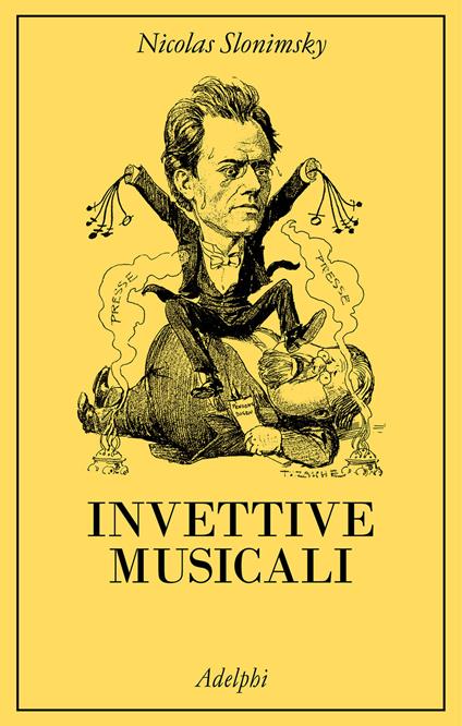 Invettive musicali - Nicolas Slonimsky - copertina