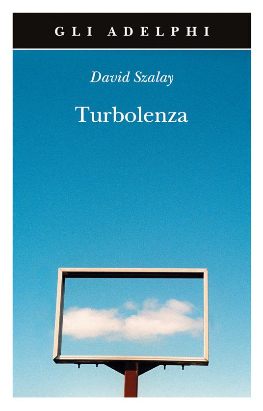 Turbolenza - David Szalay - copertina