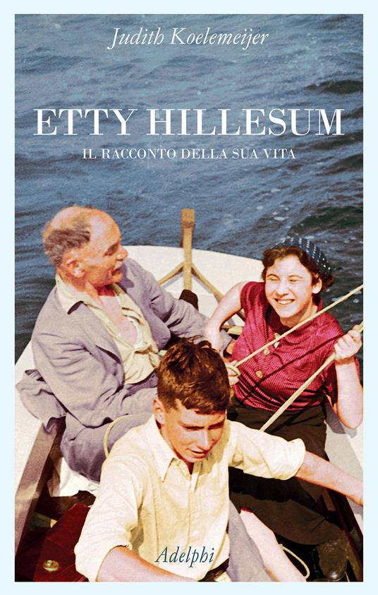 Etty Hillesum. Il racconto della sua vita - Judith Koelemeijer - copertina