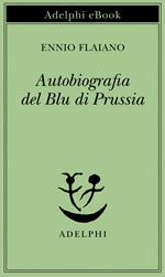 Autobiografia del Blu di Prussia