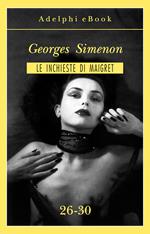 Le inchieste di Maigret vol. 26-30