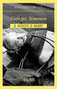 Le inchieste di Maigret vol. 46-50
