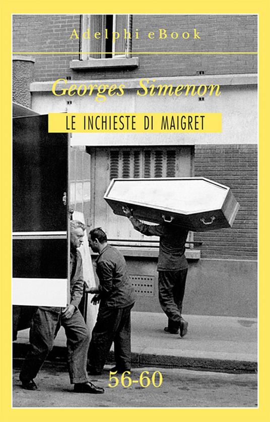 Le inchieste di Maigret. Vol. 56-60 - Georges Simenon - ebook