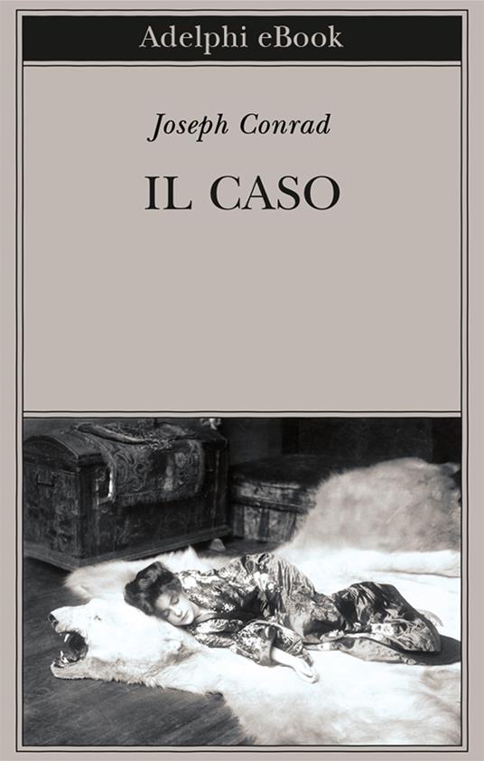 Il caso - Joseph Conrad,Richard Ambrosini - ebook