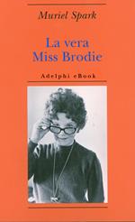 La vera Miss Brodie