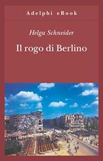 Il rogo di Berlino