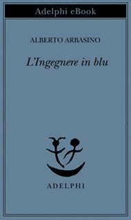 L' ingegnere in blu