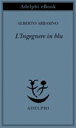 L' ingegnere in blu