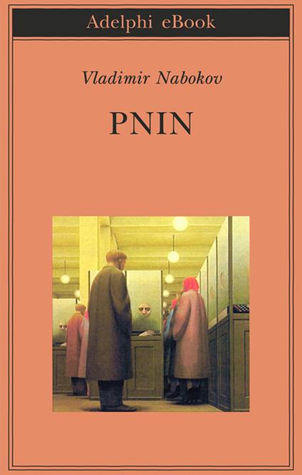 Pnin - Vladimir Nabokov,Elena De Angeli - ebook