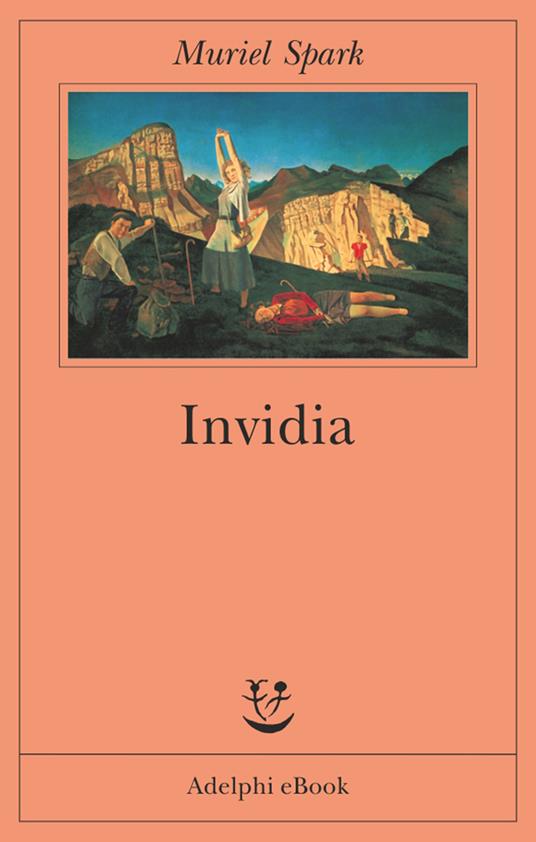 Invidia - Muriel Spark,Enrico Terrinoni - ebook