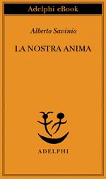 La nostra anima