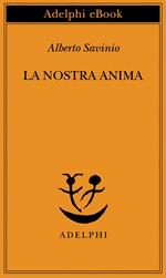 La nostra anima