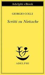 Scritti su Nietzsche