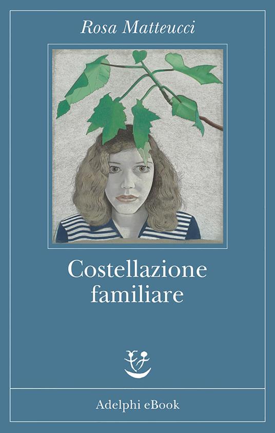 Costellazione familiare - Rosa Matteucci - ebook