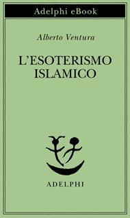 L' esoterismo islamico