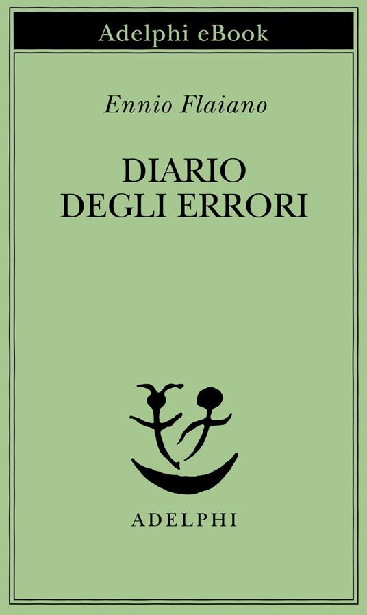 Diario degli errori - Ennio Flaiano - ebook