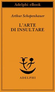 L' arte di insultare