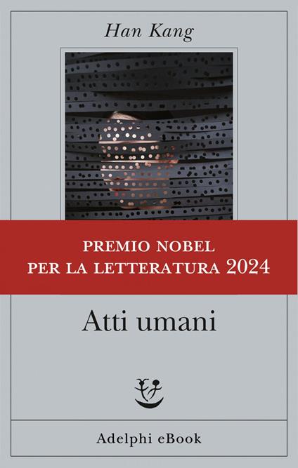 Atti umani - Han Kang,Milena Zemira Ciccimarra - ebook