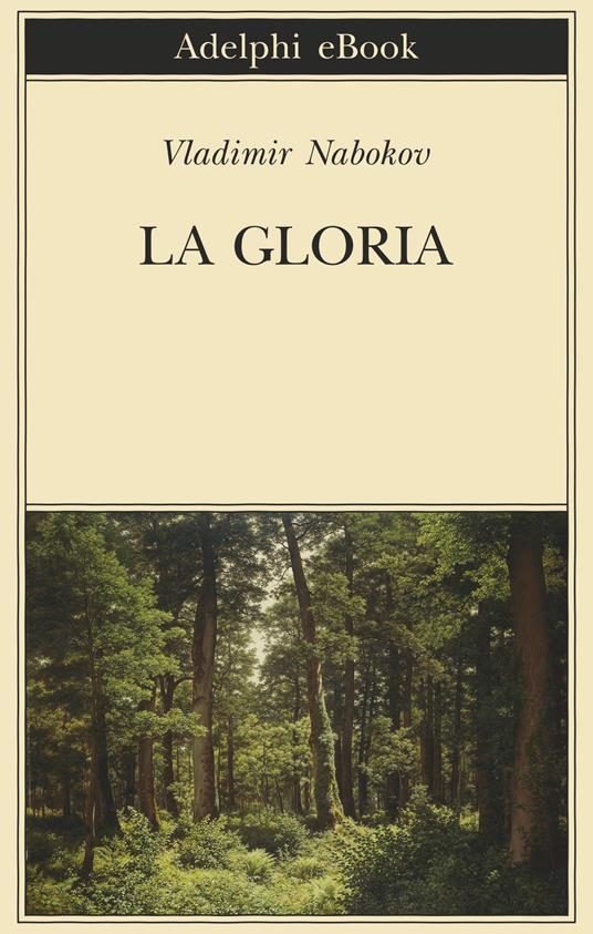 La gloria - Vladimir Nabokov,Franca Pece - ebook