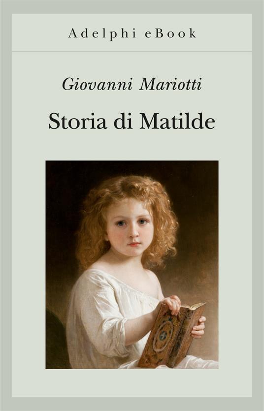 Storia di Matilde - Giovanni Mariotti - ebook