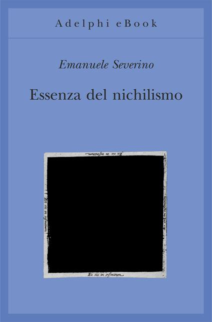 Essenza del nichilismo - Emanuele Severino - ebook