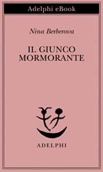 Il giunco mormorante