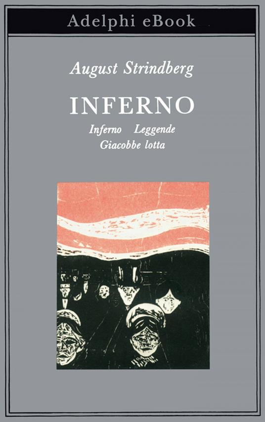 Inferno-Leggende-Giacobbe lotta - August Strindberg,Luciano Codignola - ebook
