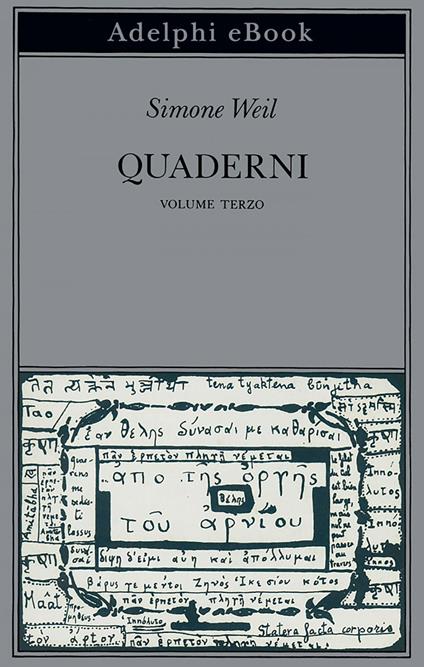 Quaderni. Vol. 3 - Simone Weil,Giancarlo Gaeta - ebook