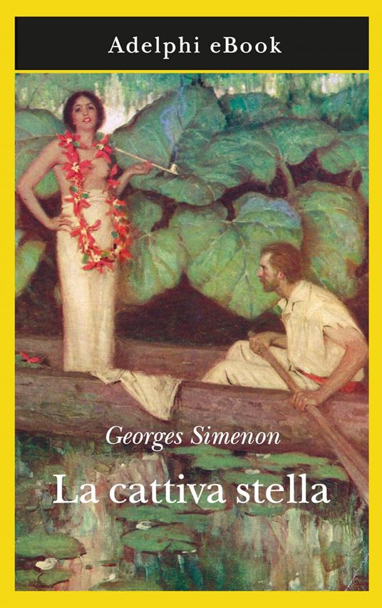 La cattiva stella - Georges Simenon,Marina Di Leo - ebook