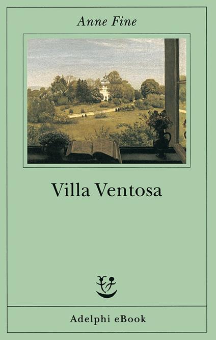 Villa Ventosa - Anne Fine,O. Crosio - ebook