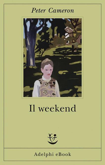 Il weekend - Peter Cameron,G. Oneto - ebook
