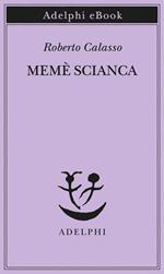 Memè scianca