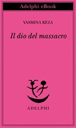 Il dio del massacro