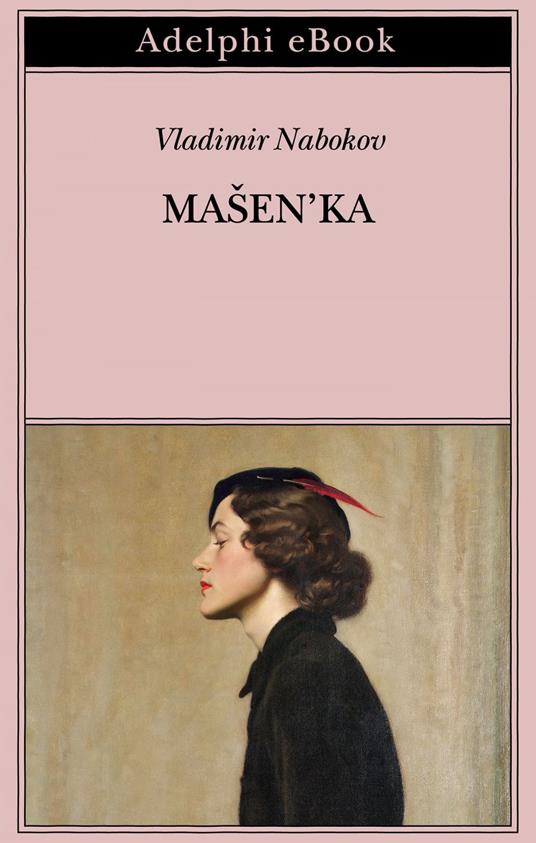 Masen'ka - Vladimir Nabokov,Franca Pece - ebook