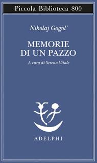 Memorie di un pazzo