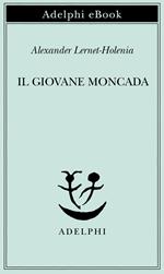 Il giovane Moncada