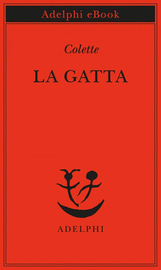 La gatta - Colette,Maurizia Balmelli - ebook