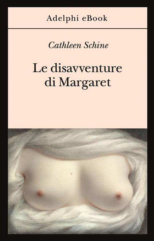 Le disavventure di Margaret - Cathleen Schine,A. Biavasco,V. Guani - ebook