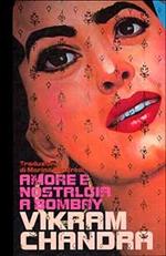 Amore e nostalgia a Bombay