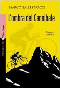 L'ombra del cannibale - Marco Ballestracci - copertina