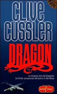 Dragon - Clive Cussler - copertina