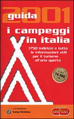 I campeggi in Italia. Guida 2001