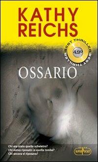 Ossario - Kathy Reichs - copertina