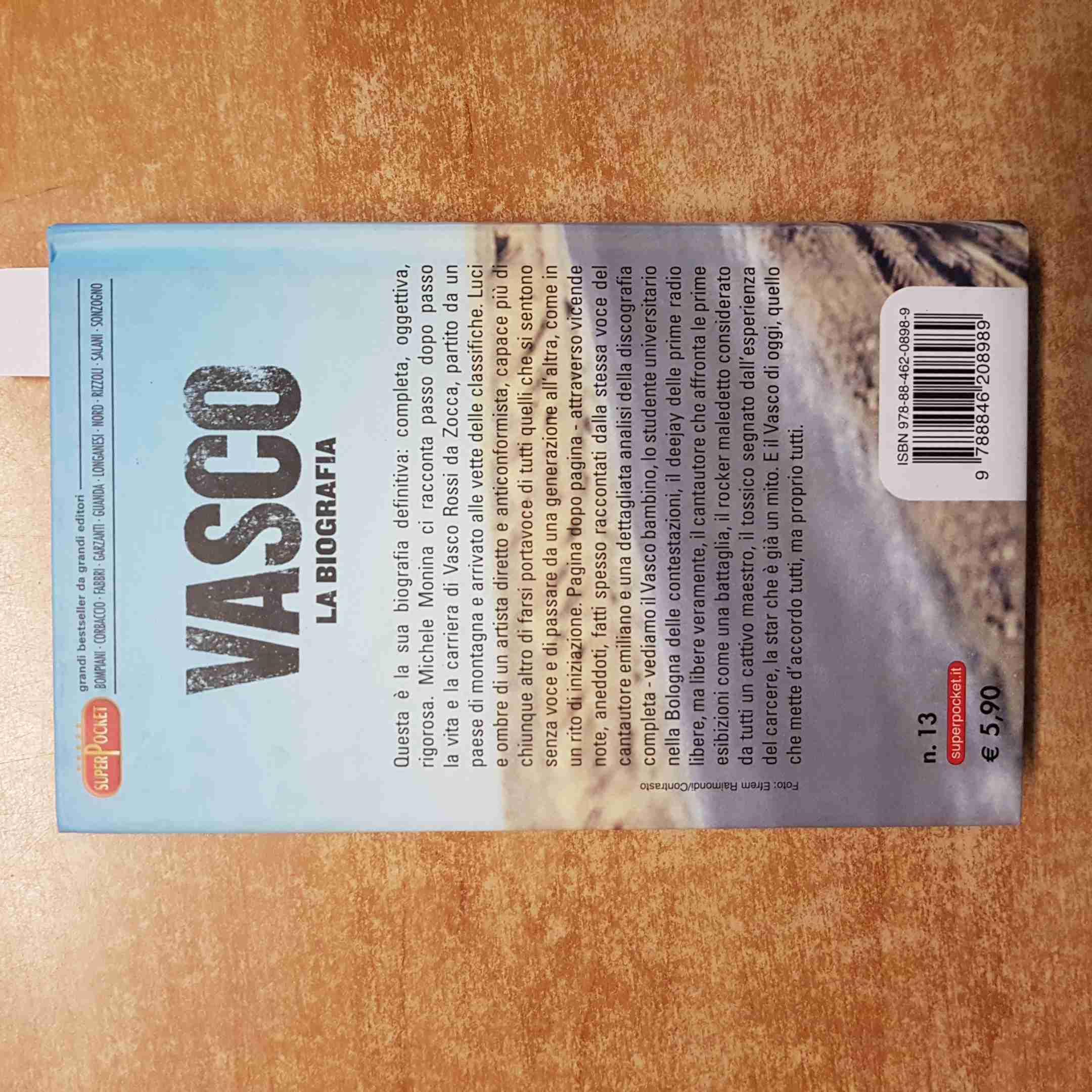 Vasco. La biografia