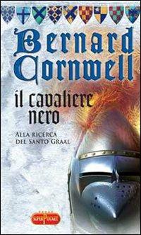 Il cavaliere nero - Bernard Cornwell - copertina