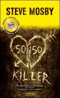 50/50 killer - Steve Mosby - copertina