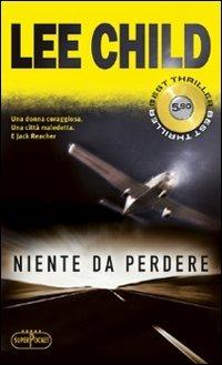 Niente da perdere - Lee Child - copertina